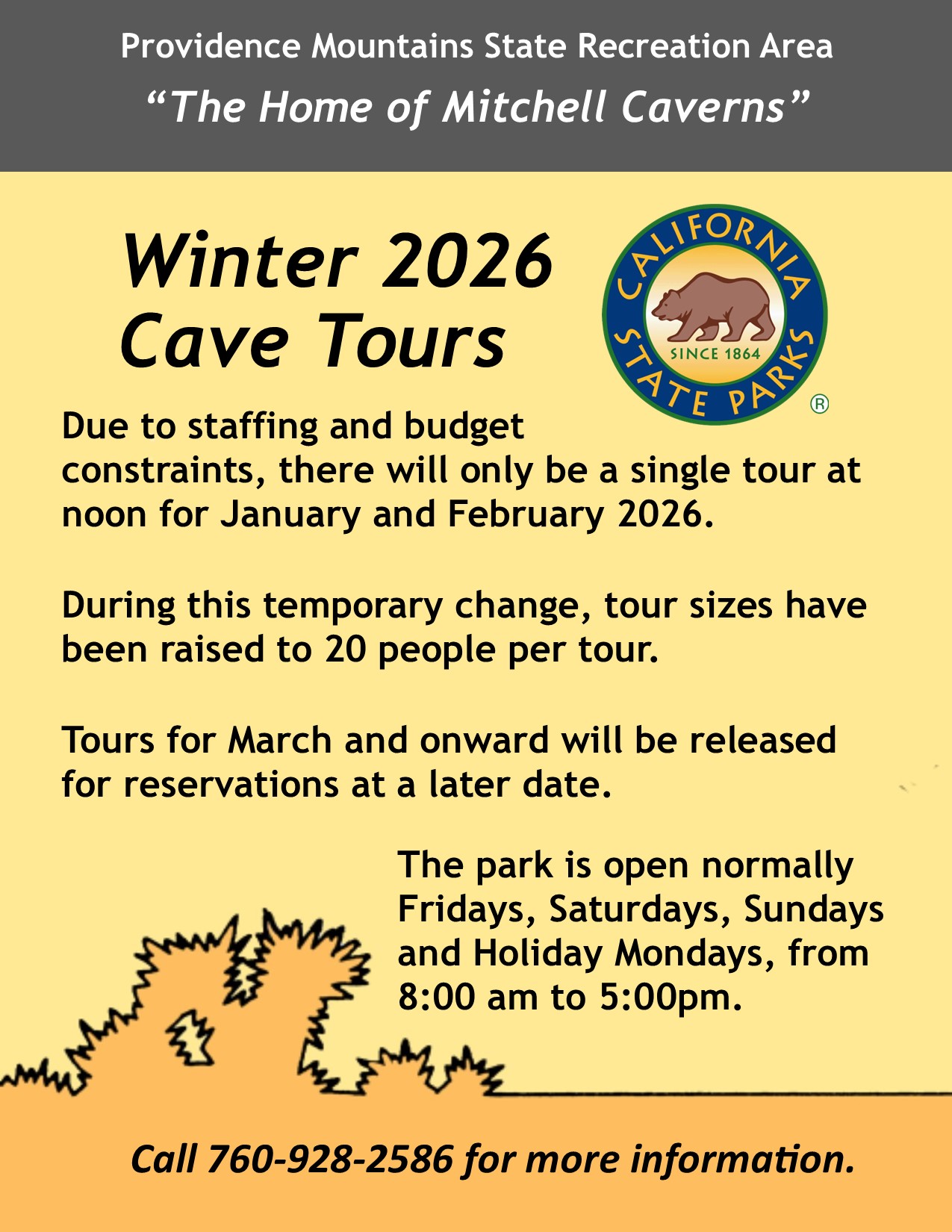 Due to staffing and budget constraints, there will only be a single tour at noon for January and February 2026. During this temporary change, tour sizes have been raised to 20 people per tour. Tours for March and onward will be released for reservations at a later date.  The park is open normally Fridays, Saturdays, Sundays and Holiday Mondays, from 8:00 am to 5:00pm.